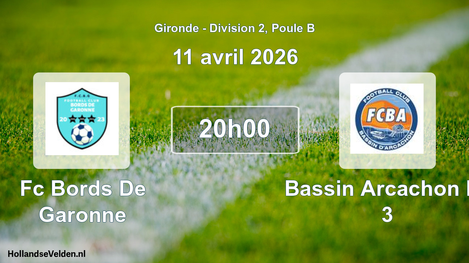 Geplande wedstrijd: Fc Bords De Garonne - Bassin Arcachon Fc 3 (11 avril 2026)