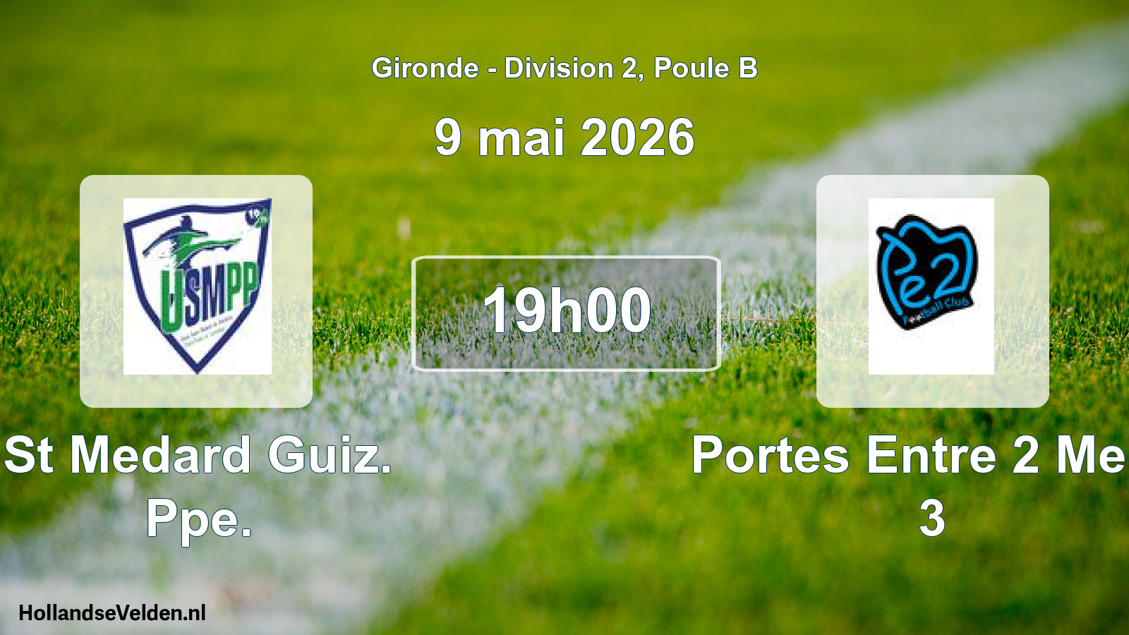 Geplande wedstrijd: St Medard Guiz. Ppe. - Portes Entre 2 Mers 3 (9 mai 2026)