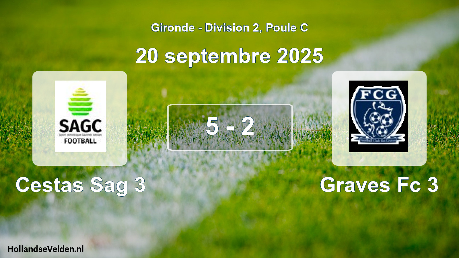 Gespeelde wedstrijd: Cestas Sag 3 - Graves Fc 3 5 - 2 (20 septembre 2025)