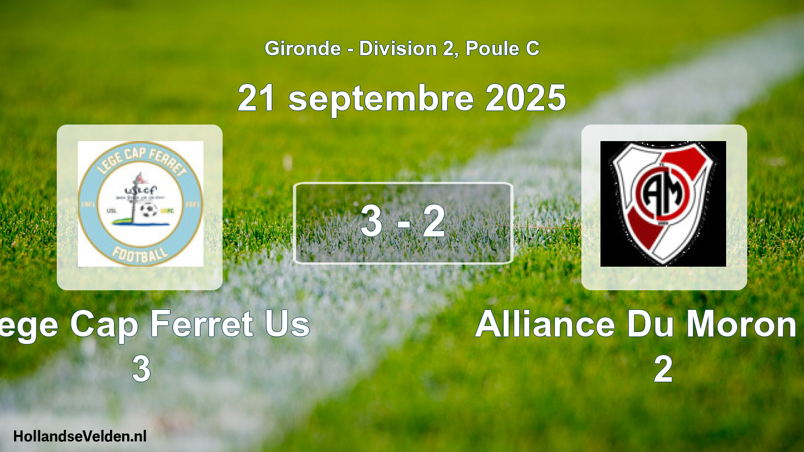 Gespeelde wedstrijd: Lege Cap Ferret Us 3 - Alliance Du Moron Fc 2 3 - 2 (21 septembre 2025)