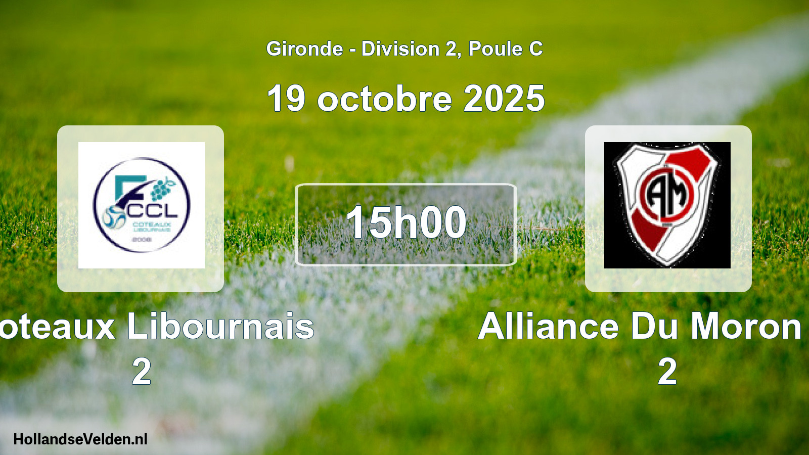 Geplande wedstrijd: Coteaux Libournais 2 - Alliance Du Moron Fc 2 (19 octobre 2025)