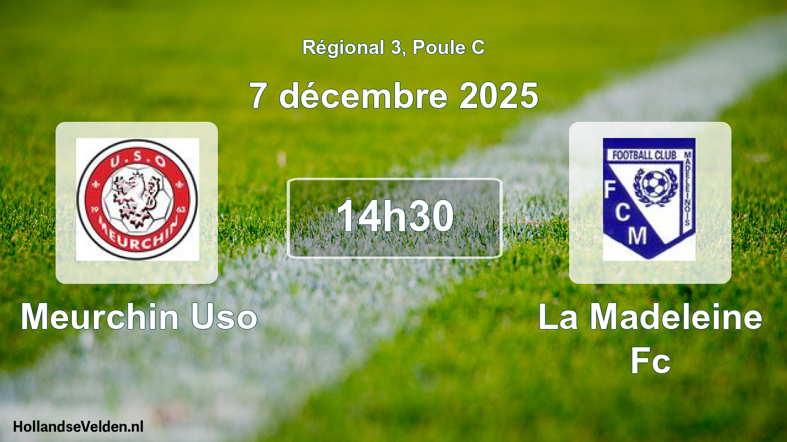 Geplande wedstrijd: Meurchin Uso - La Madeleine Fc (7 décembre 2025)