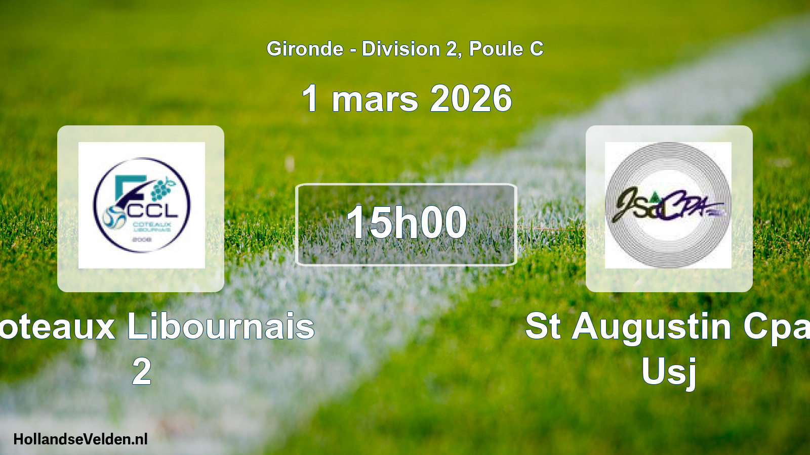 Geplande wedstrijd: Coteaux Libournais 2 - St Augustin Cpa Usj (1 mars 2026)