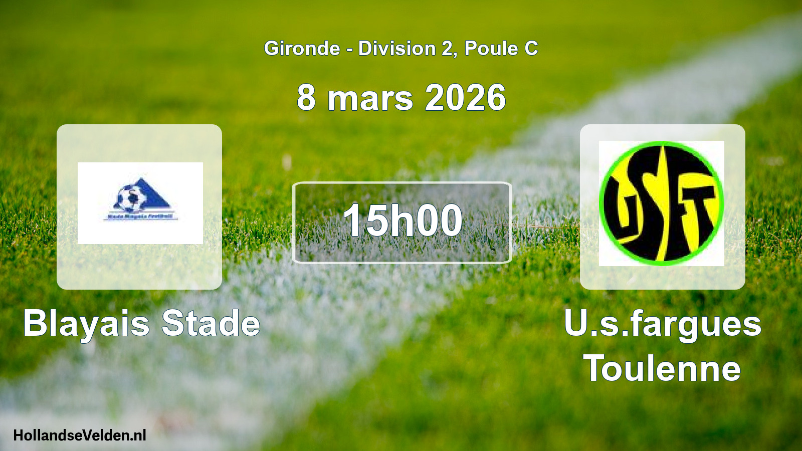 Geplande wedstrijd: Blayais Stade - U.s.fargues Toulenne (8 mars 2026)