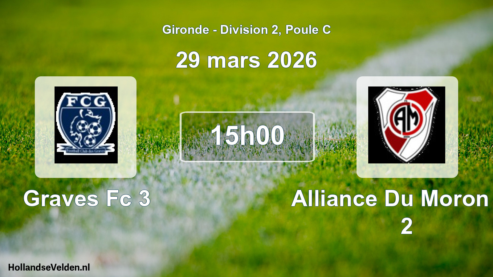 Geplande wedstrijd: Graves Fc 3 - Alliance Du Moron Fc 2 (29 mars 2026)