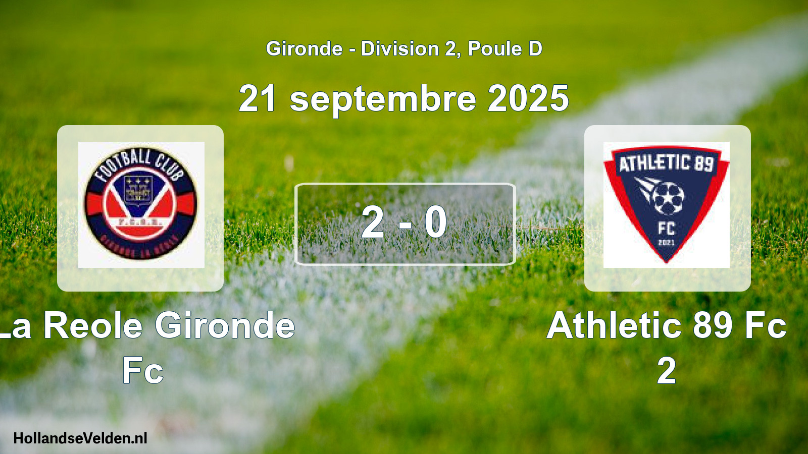 Gespeelde wedstrijd: La Reole Gironde Fc - Athletic 89 Fc 2 2 - 0 (21 septembre 2025)