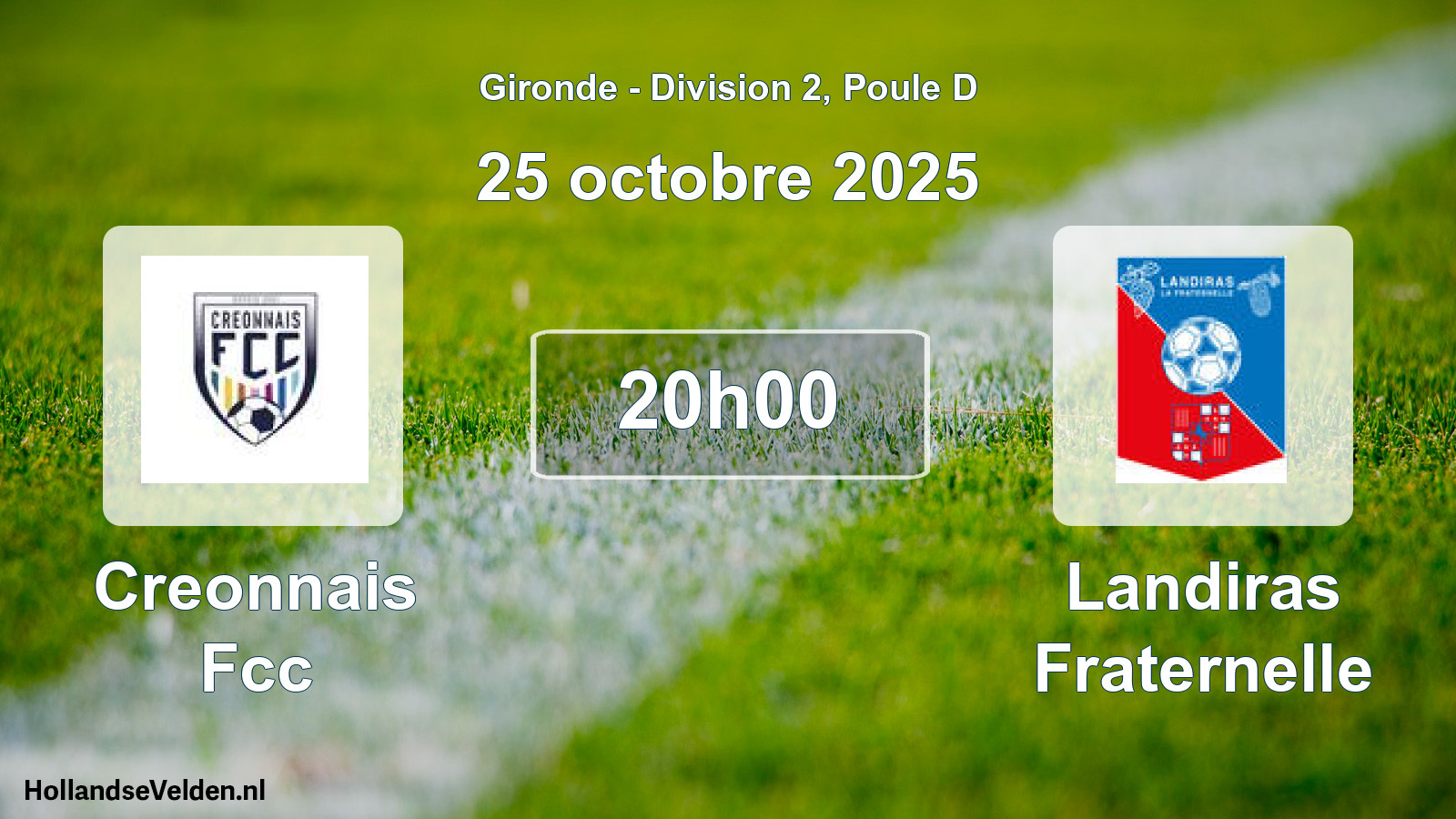 Geplande wedstrijd: Creonnais Fcc - Landiras Fraternelle (25 oktober 2025)