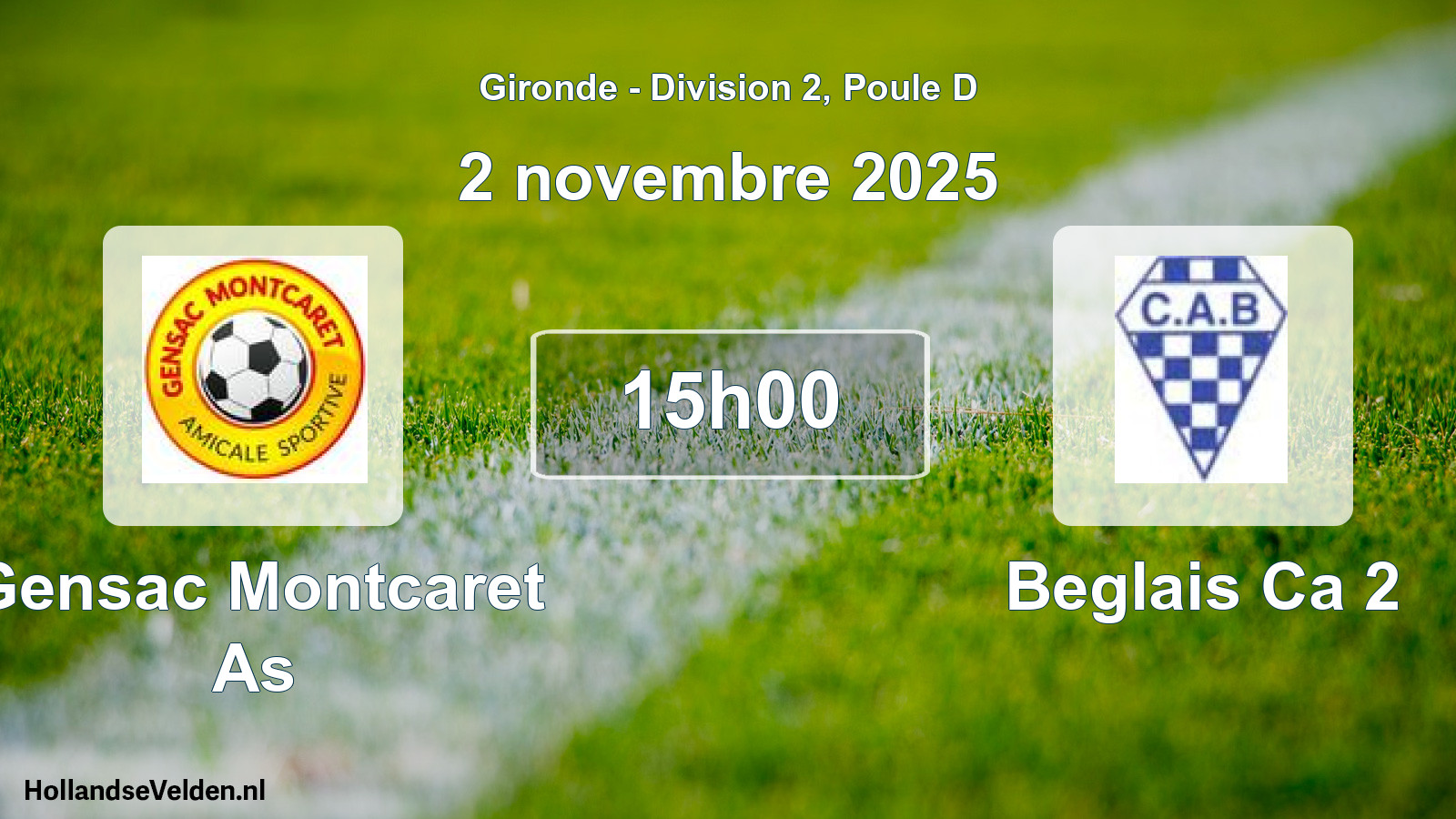 Geplande wedstrijd: Gensac Montcaret As - Beglais Ca 2 (2 novembre 2025)