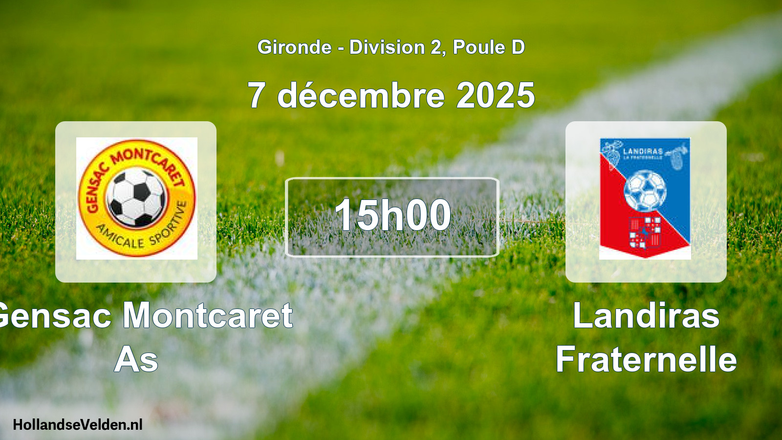Geplande wedstrijd: Gensac Montcaret As - Landiras Fraternelle (7 décembre 2025)