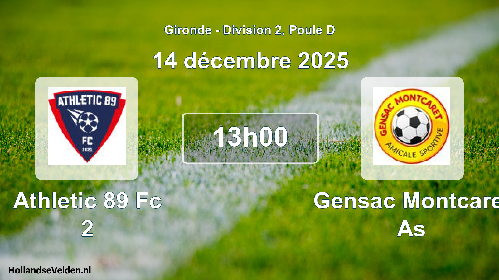 Geplande wedstrijd: Athletic 89 Fc 2 - Gensac Montcaret As (14 décembre 2025)