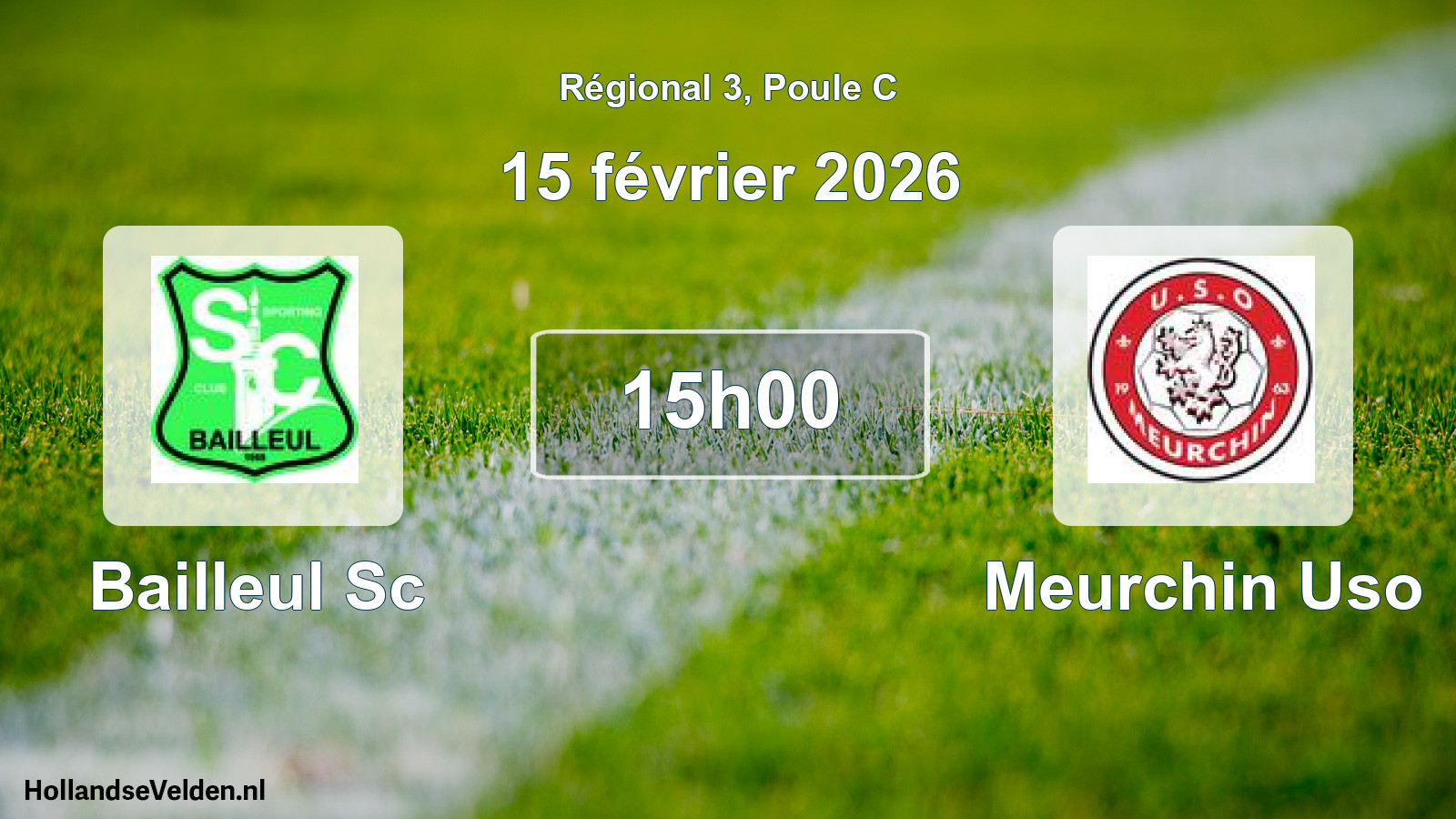 Scheduled Match: Bailleul Sc - Meurchin Uso (15 February 2026)