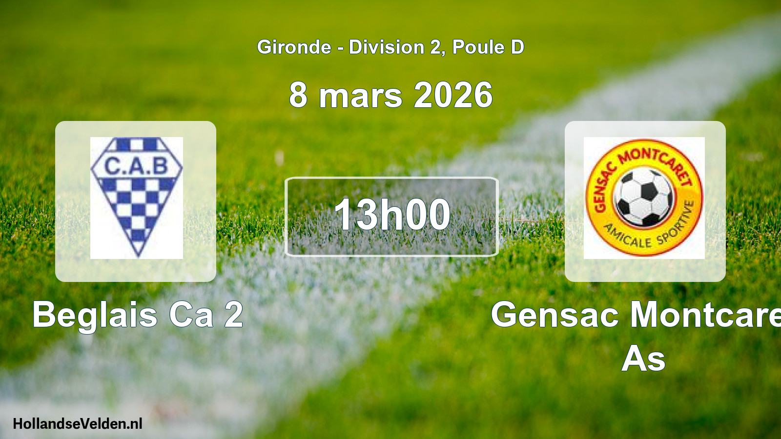 Geplande wedstrijd: Beglais Ca 2 - Gensac Montcaret As (8 mars 2026)