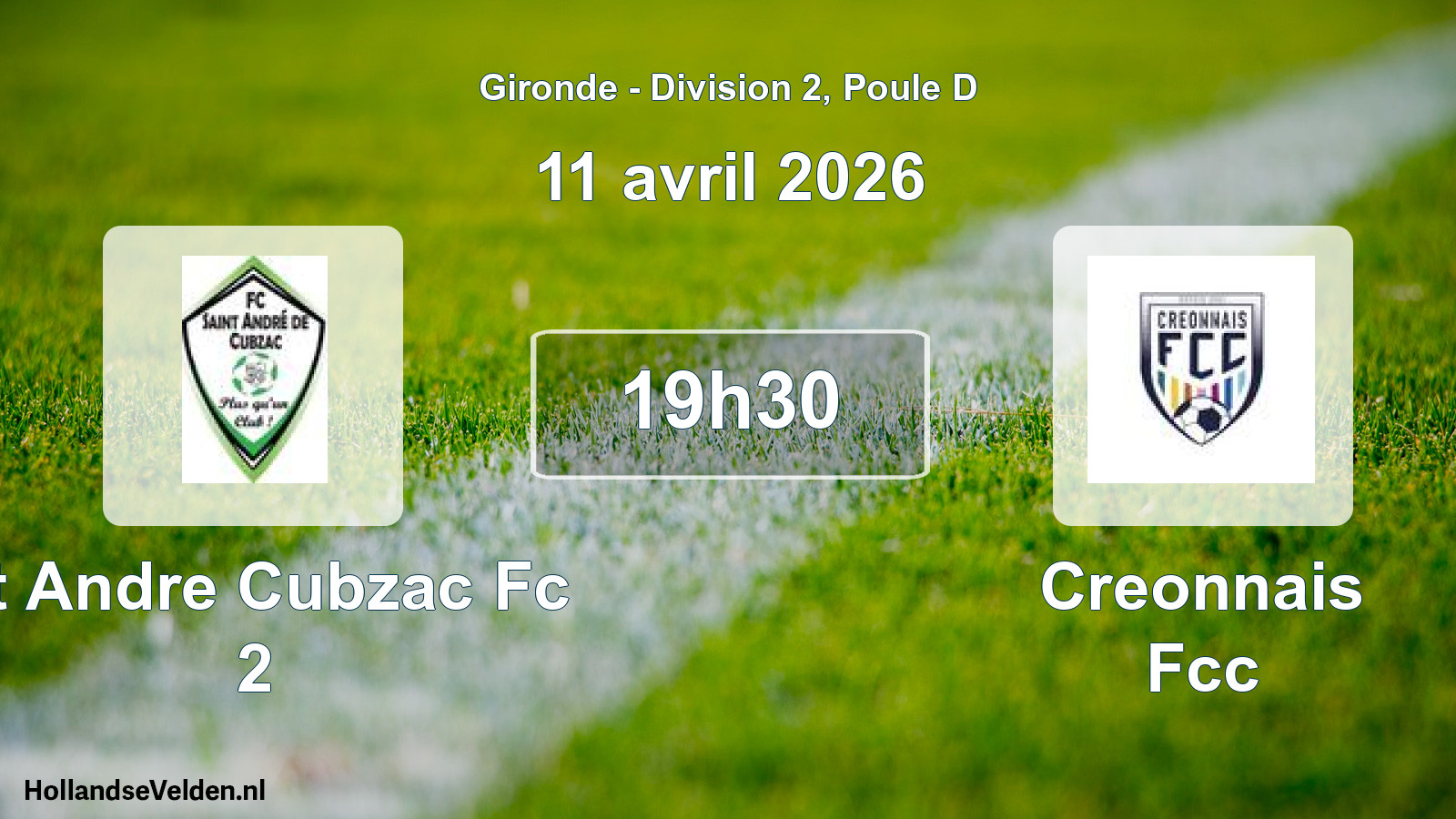 Geplande wedstrijd: St Andre Cubzac Fc 2 - Creonnais Fcc (11 april 2026)