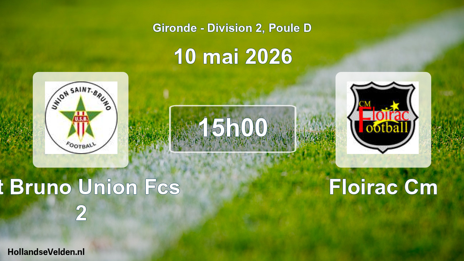 Geplande wedstrijd: St Bruno Union Fcs 2 - Floirac Cm (10 mei 2026)