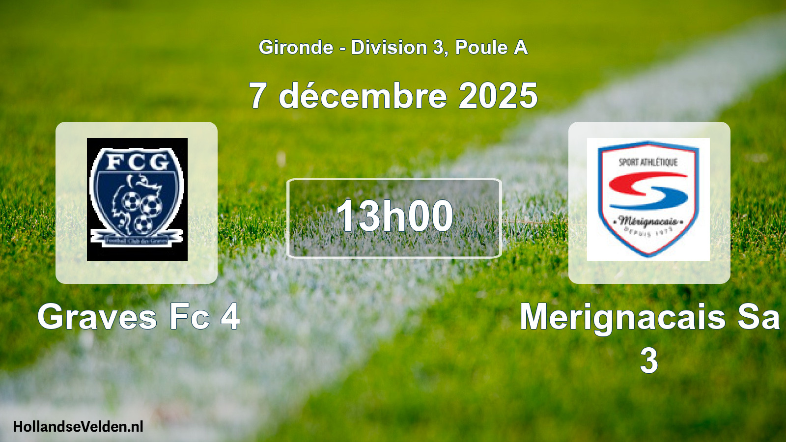 Scheduled Match: Graves Fc 4 - Merignacais Sa 3 (7 December 2025)