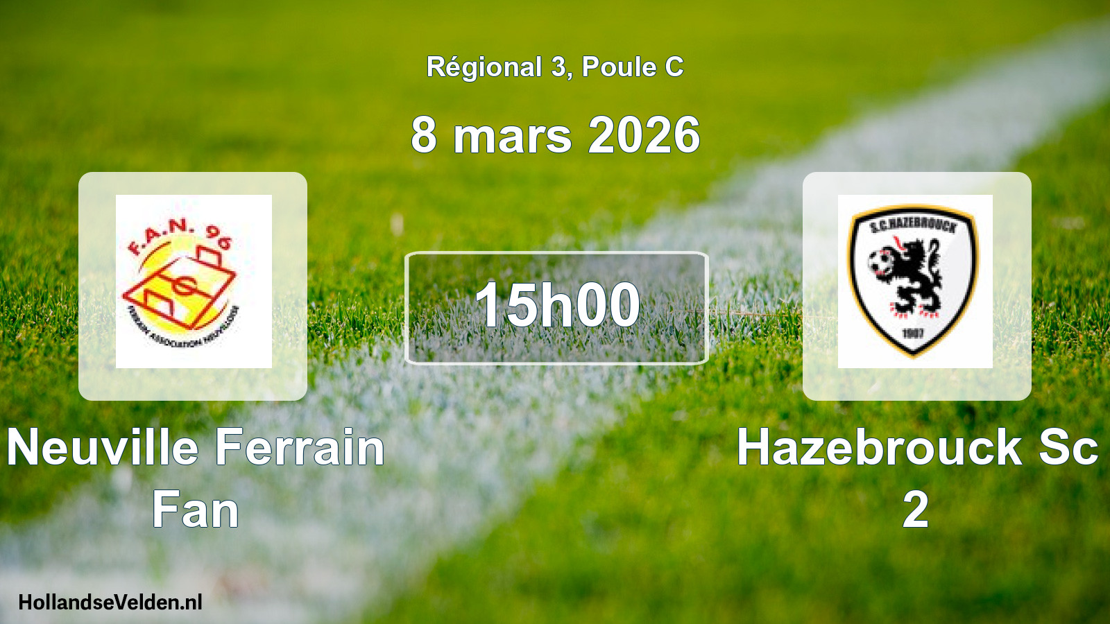 Geplande wedstrijd: Neuville Ferrain Fan - Hazebrouck Sc 2 (8 mars 2026)