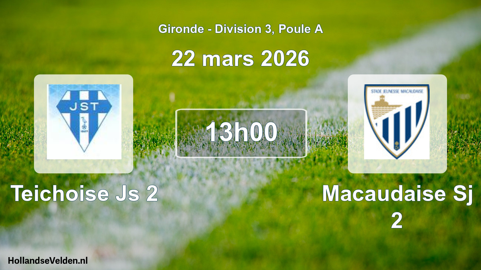 Geplande wedstrijd: Teichoise Js 2 - Macaudaise Sj 2 (22 mars 2026)