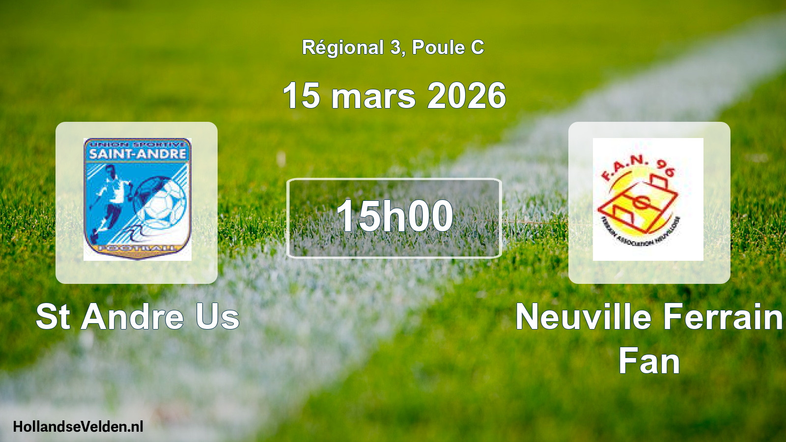 Geplande wedstrijd: St Andre Us - Neuville Ferrain Fan (15 maart 2026)