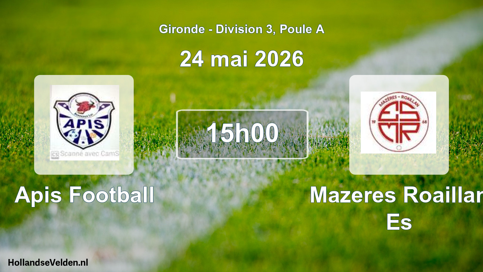 Scheduled Match: Apis Football - Mazeres Roaillan Es (24 May 2026)