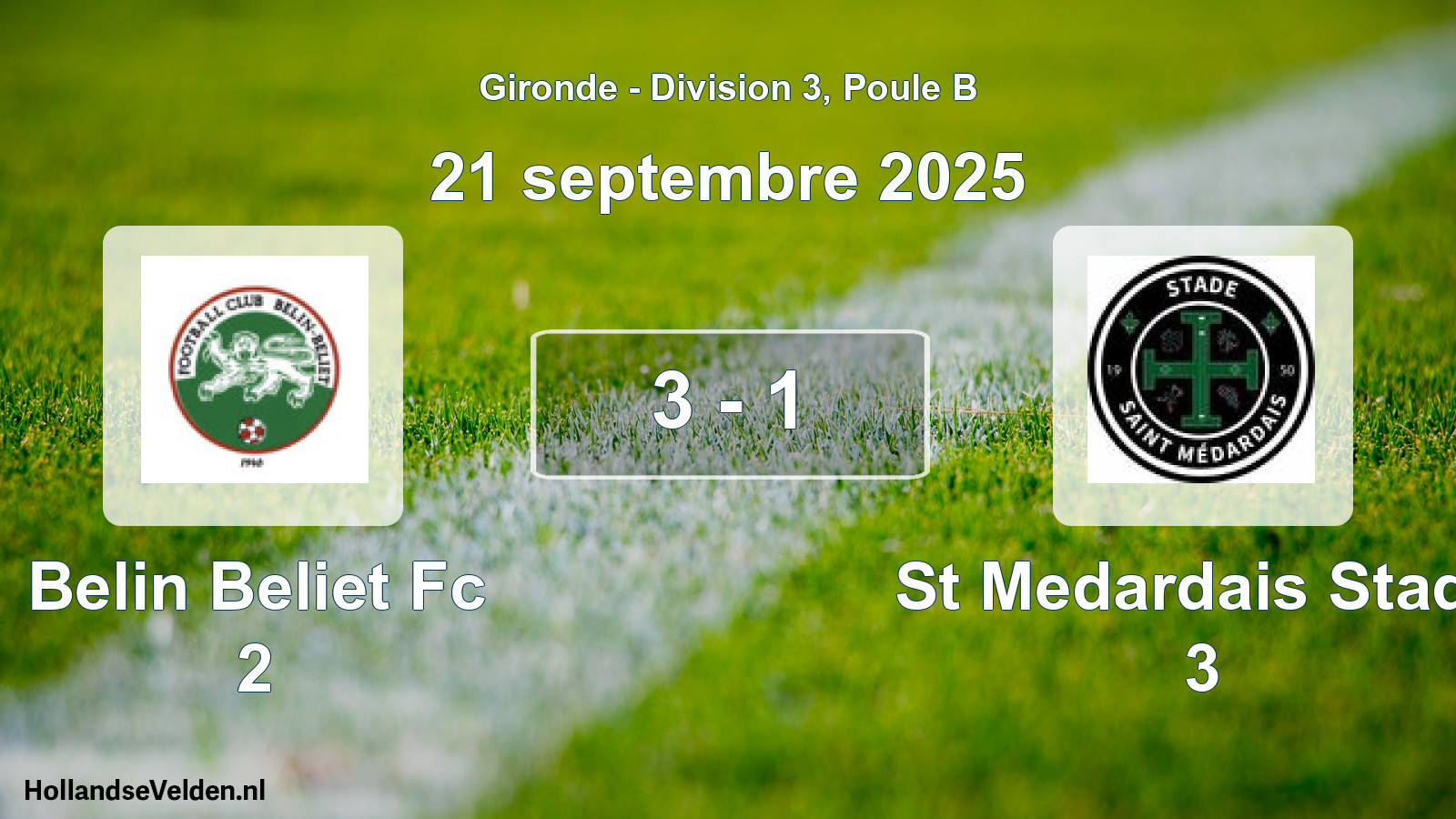 Gespeelde wedstrijd: Belin Beliet Fc 2 - St Medardais Stade 3 3 - 1 (21 septembre 2025)