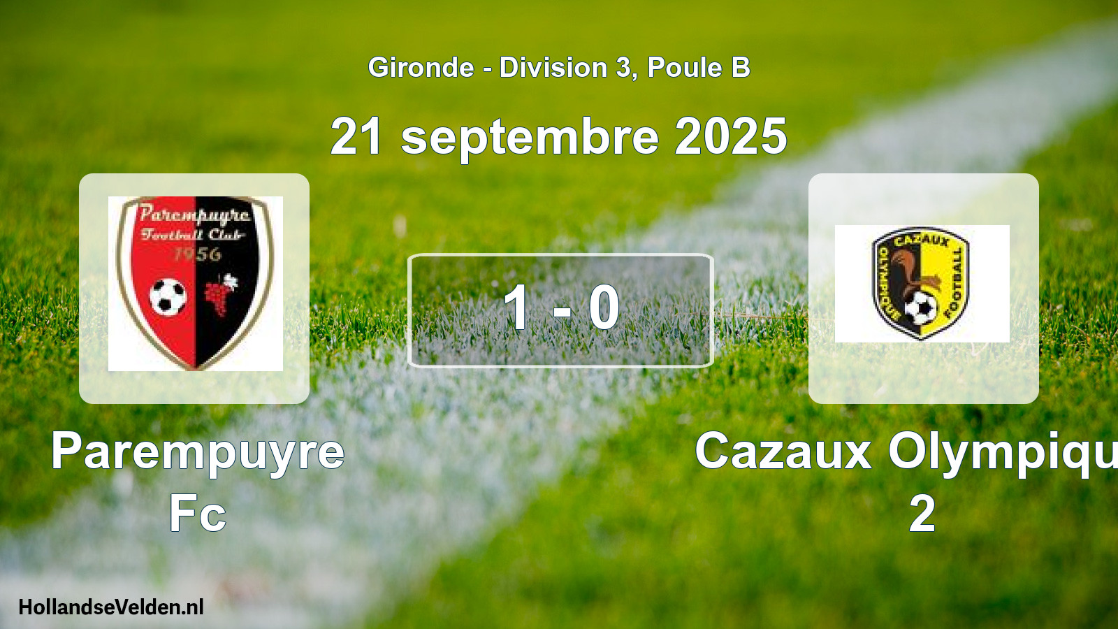 Gespeelde wedstrijd: Parempuyre Fc - Cazaux Olympique 2 1 - 0 (21 septembre 2025)