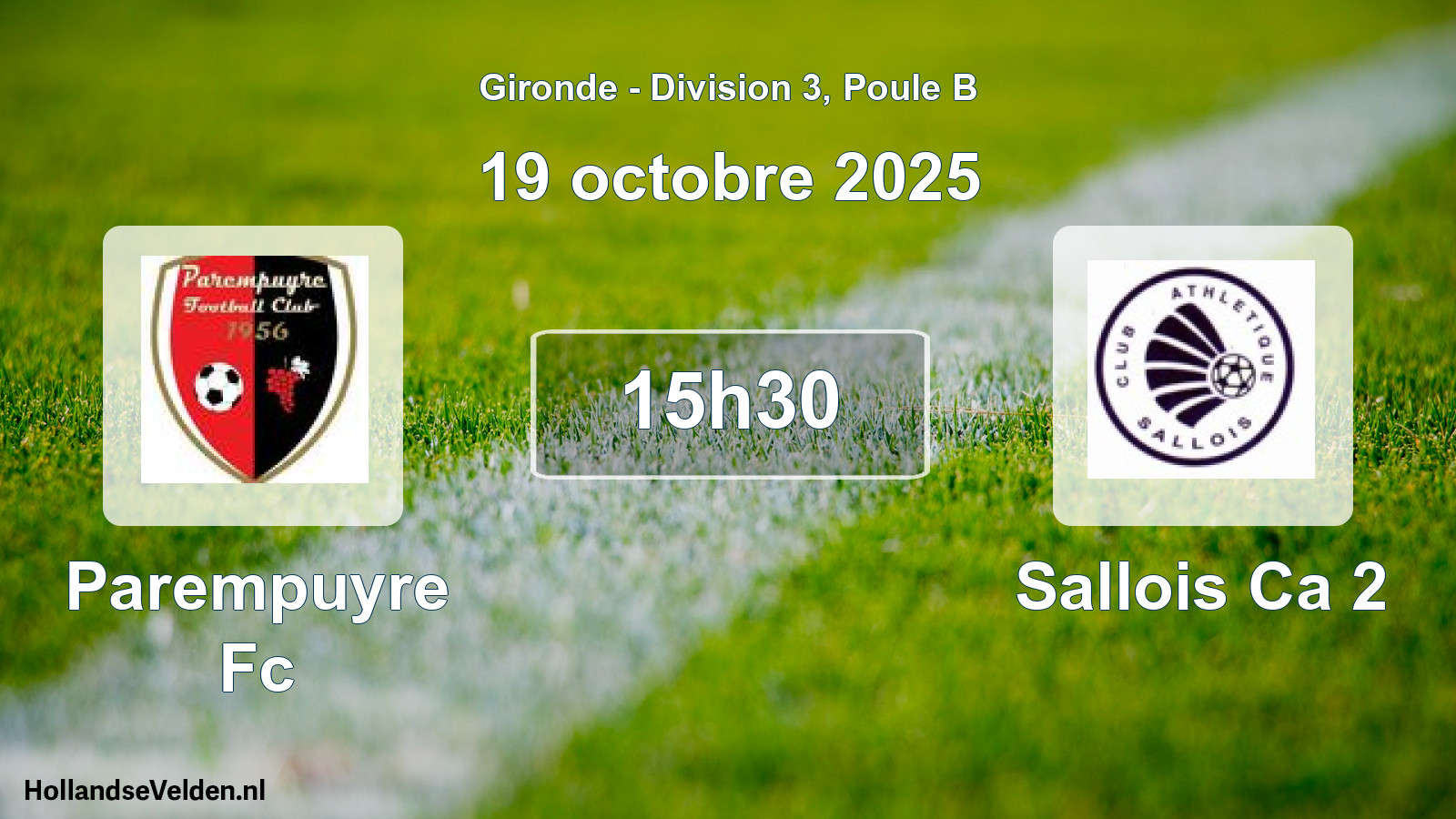 Scheduled Match: Parempuyre Fc - Sallois Ca 2 (19 October 2025)