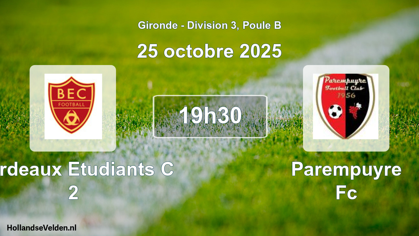 Scheduled Match: Bordeaux Etudiants C 2 - Parempuyre Fc (25 October 2025)