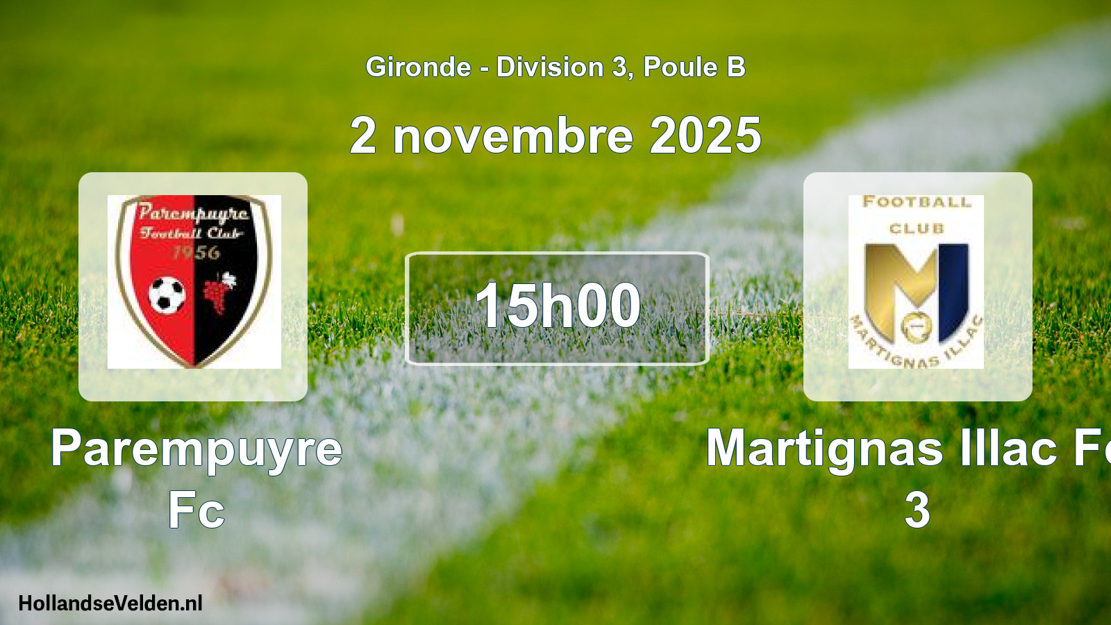 Geplande wedstrijd: Parempuyre Fc - Martignas Illac Fc 3 (2 novembre 2025)