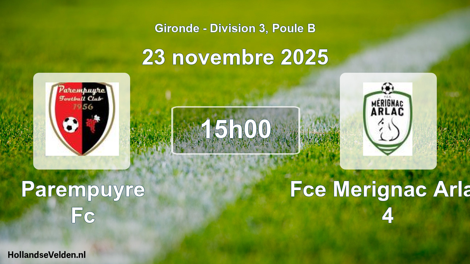 Scheduled Match: Parempuyre Fc - Fce Merignac Arlac 4 (23 November 2025)