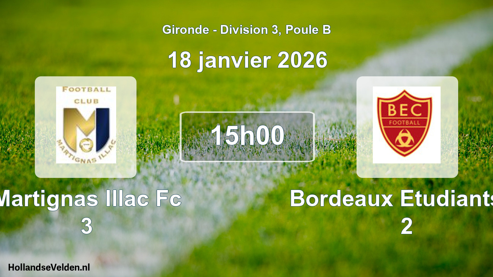 Geplande wedstrijd: Martignas Illac Fc 3 - Bordeaux Etudiants C 2 (18 janvier 2026)