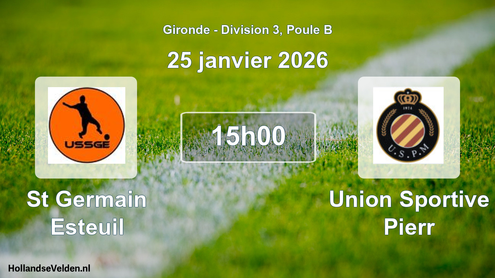 Geplande wedstrijd: St Germain Esteuil - Union Sportive Pierr (25 janvier 2026)