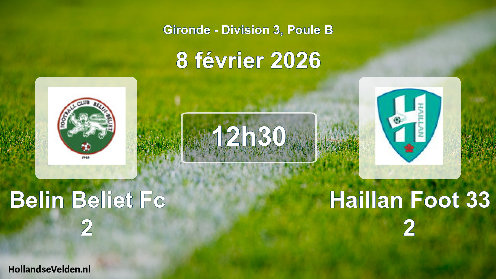 Geplande wedstrijd: Belin Beliet Fc 2 - Haillan Foot 33 2 (8 février 2026)