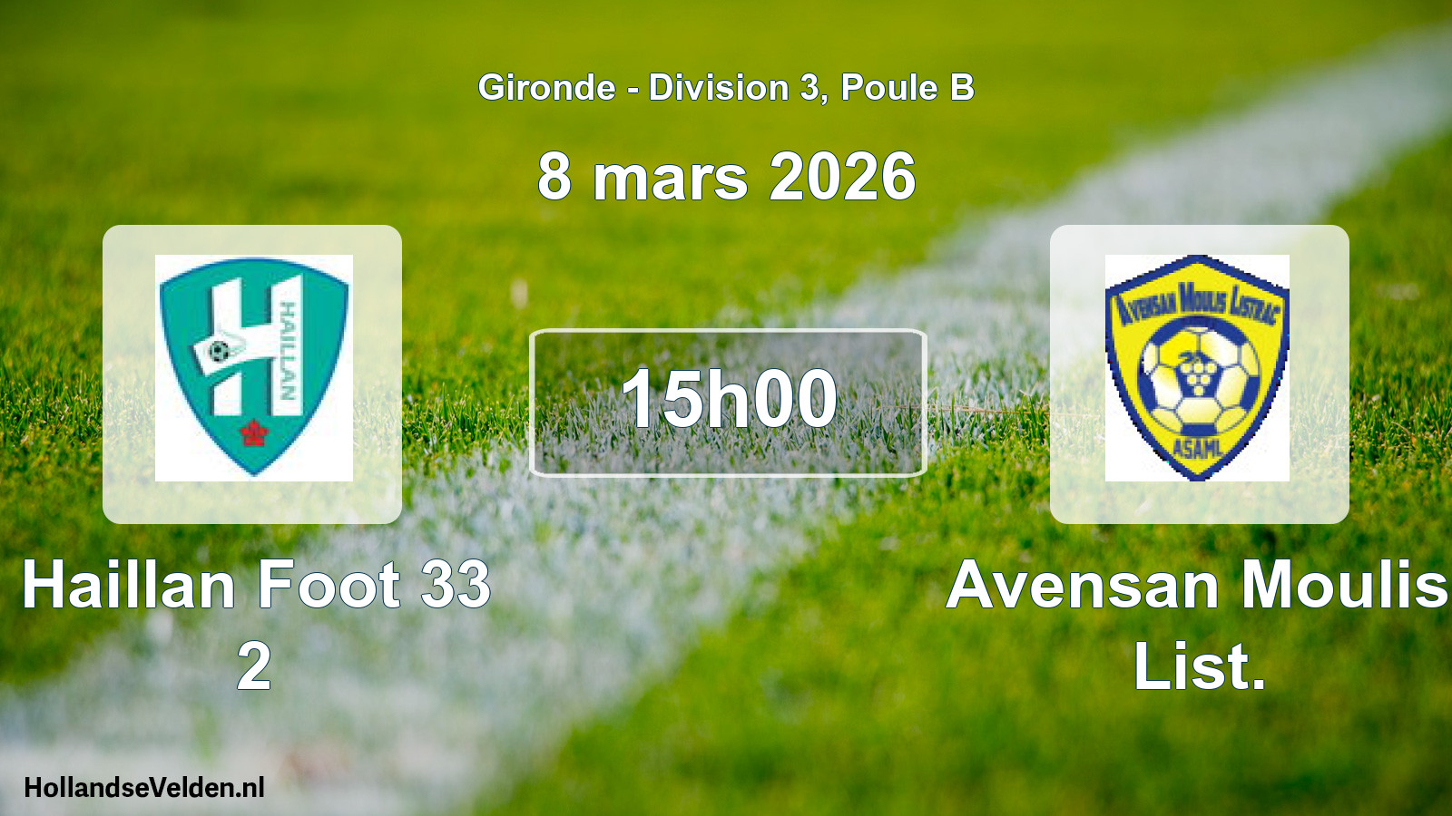 Geplande wedstrijd: Haillan Foot 33 2 - Avensan Moulis List. (8 mars 2026)