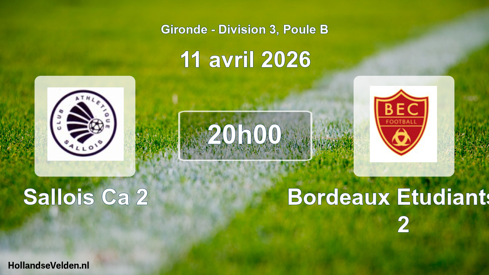 Scheduled Match: Sallois Ca 2 - Bordeaux Etudiants C 2 (11 April 2026)