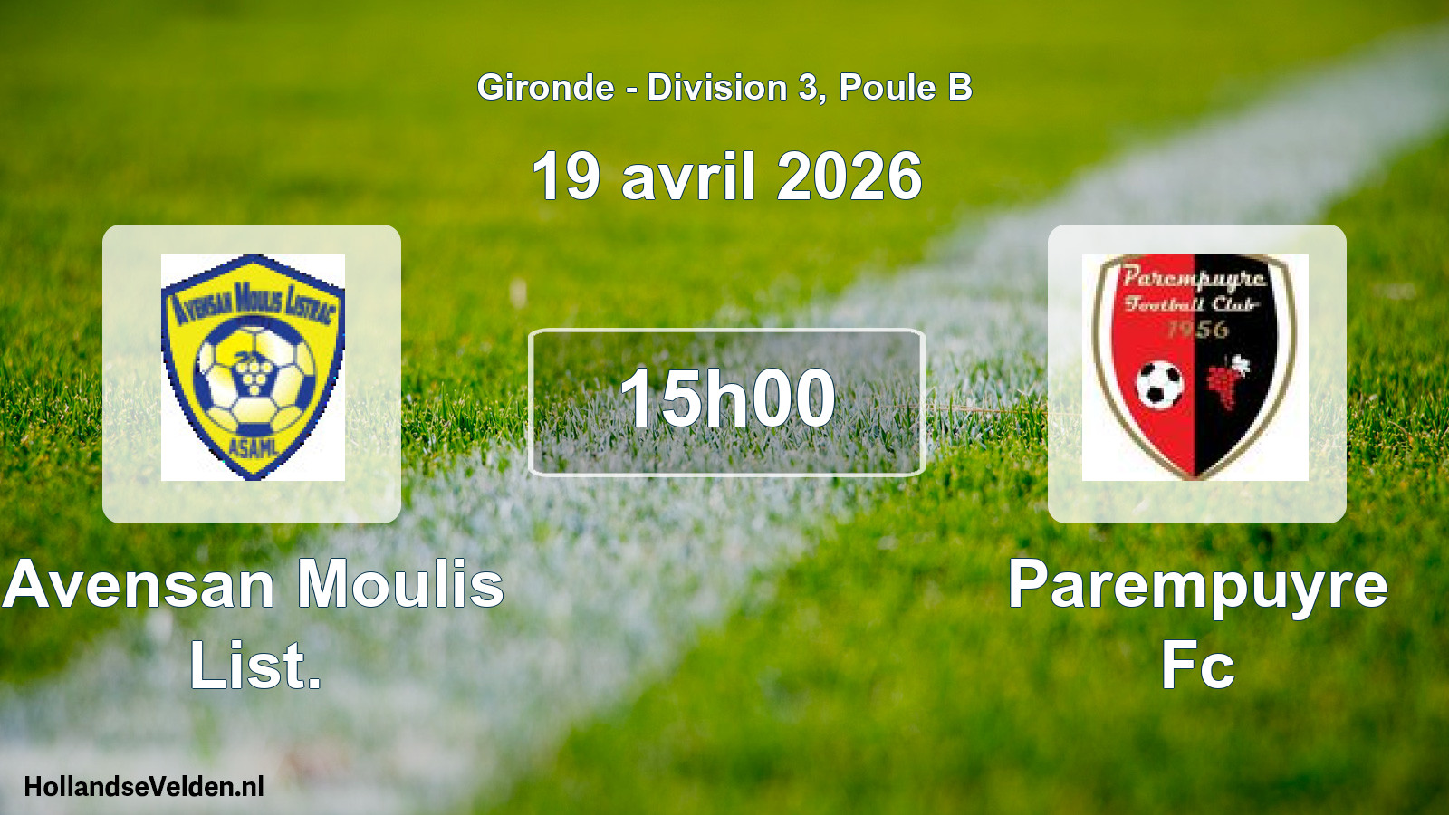 Scheduled Match: Avensan Moulis List. - Parempuyre Fc (19 April 2026)