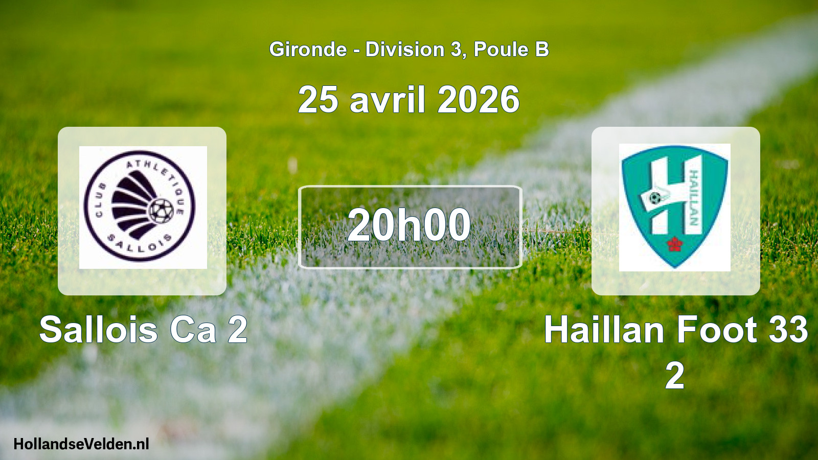 Geplande wedstrijd: Sallois Ca 2 - Haillan Foot 33 2 (25 avril 2026)