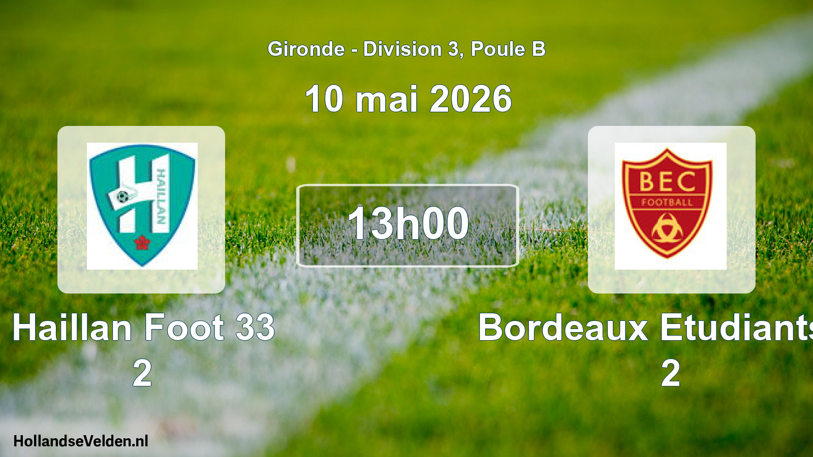 Geplande wedstrijd: Haillan Foot 33 2 - Bordeaux Etudiants C 2 (10 mai 2026)