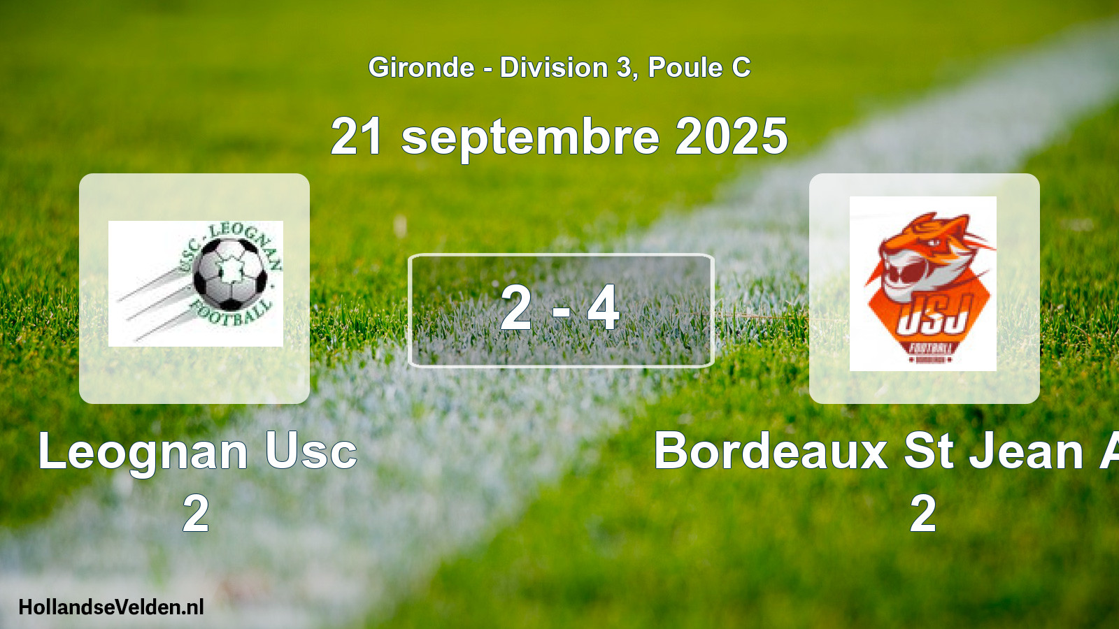 Gespeelde wedstrijd: Leognan Usc 2 - Bordeaux St Jean Asu 2 2 - 4 (21 septembre 2025)