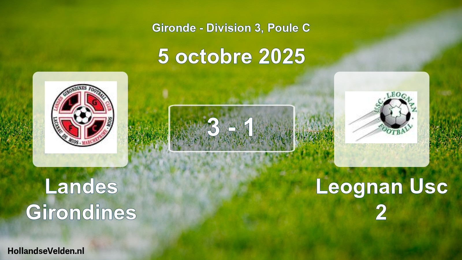 Gespeelde wedstrijd: Landes Girondines - Leognan Usc 2 3 - 1 (5 octobre 2025)