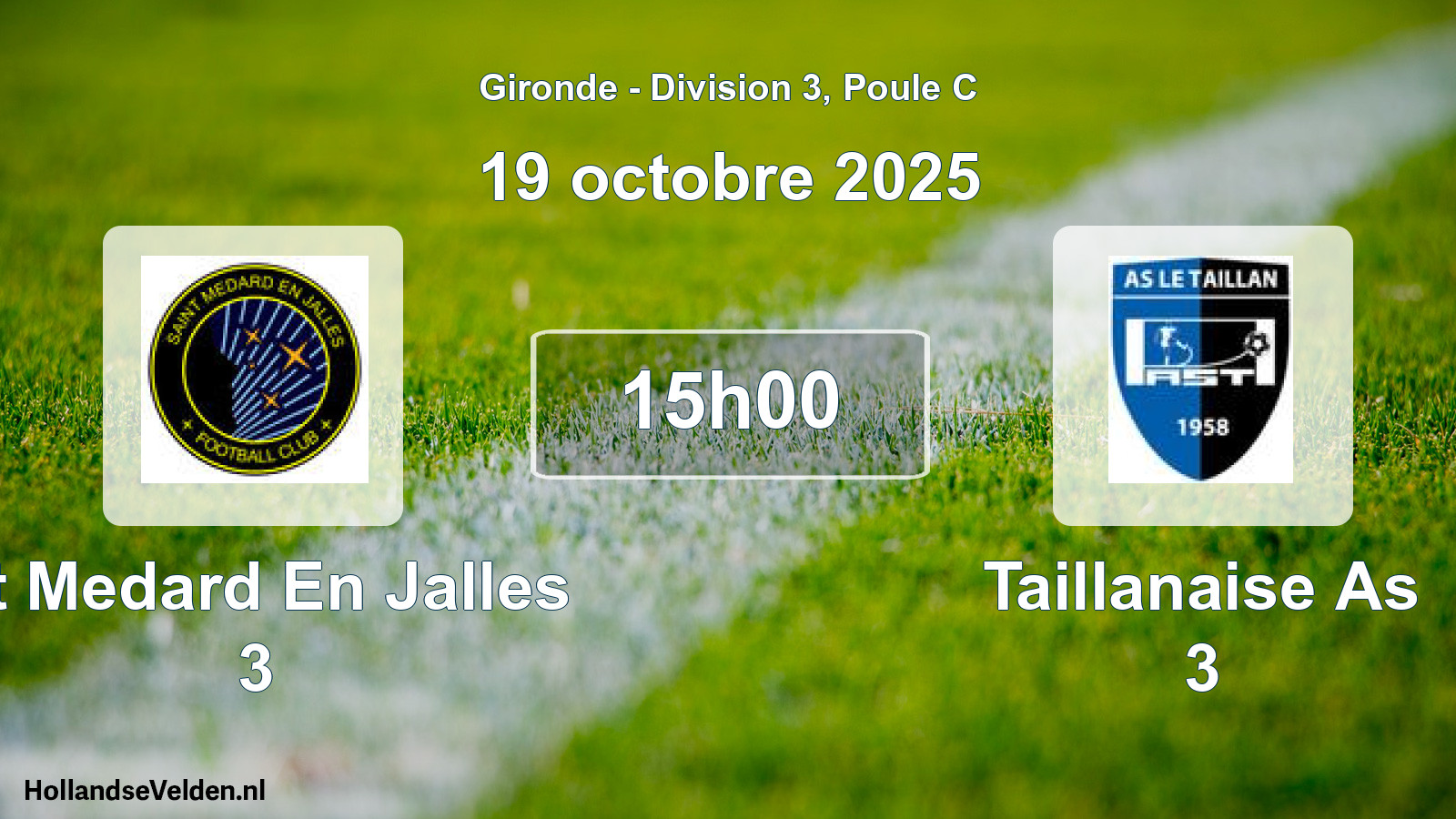 Geplande wedstrijd: St Medard En Jalles 3 - Taillanaise As 3 (19 octobre 2025)