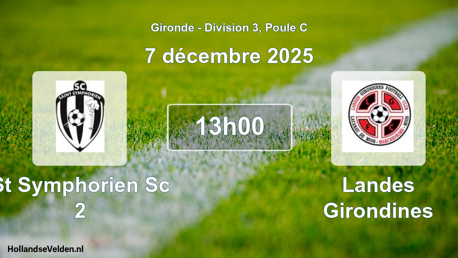 Geplande wedstrijd: St Symphorien Sc 2 - Landes Girondines (7 décembre 2025)