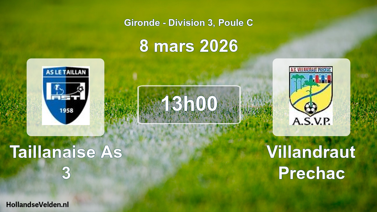Geplande wedstrijd: Taillanaise As 3 - Villandraut Prechac (8 mars 2026)