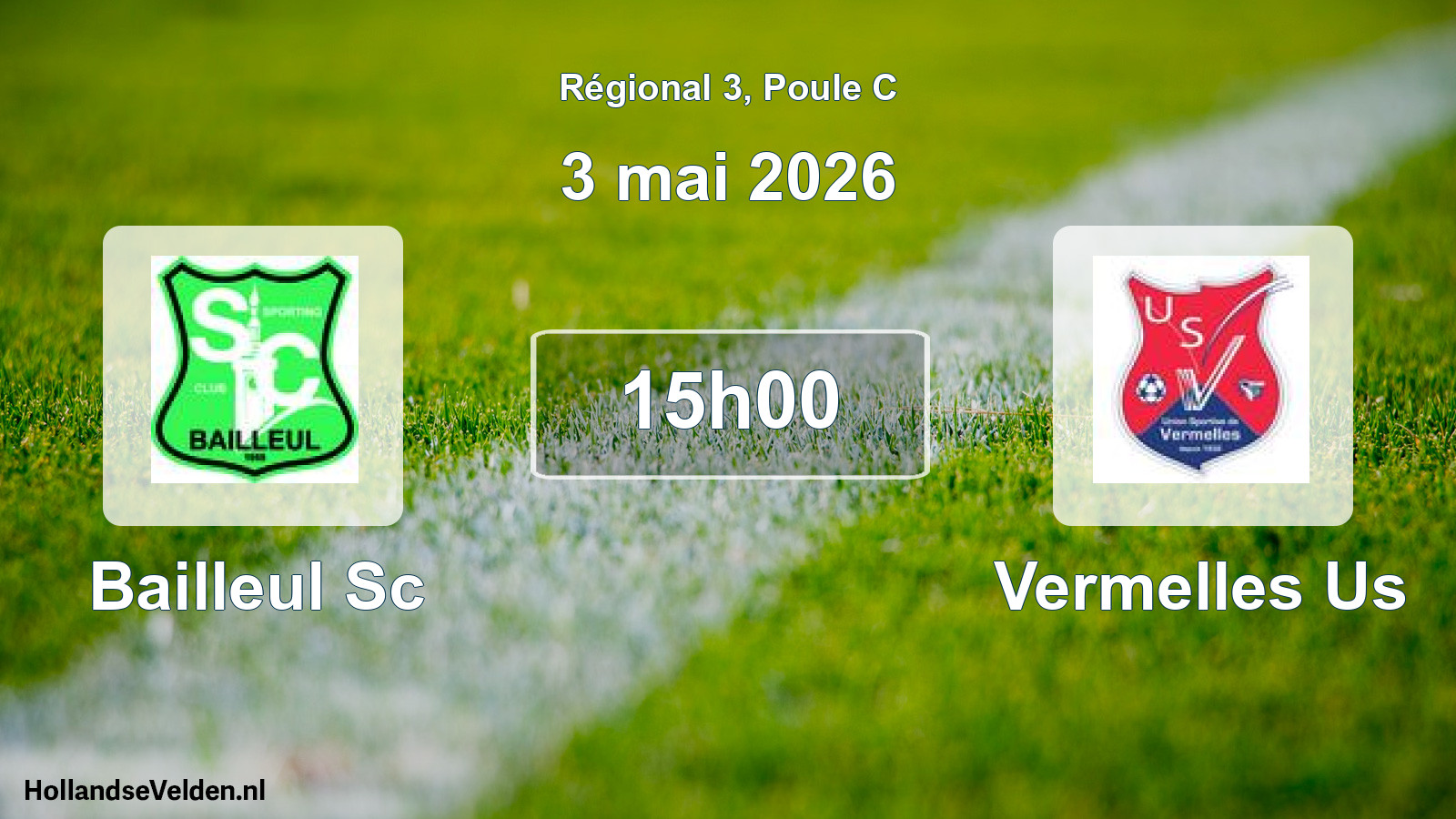 Scheduled Match: Bailleul Sc - Vermelles Us (3 May 2026)