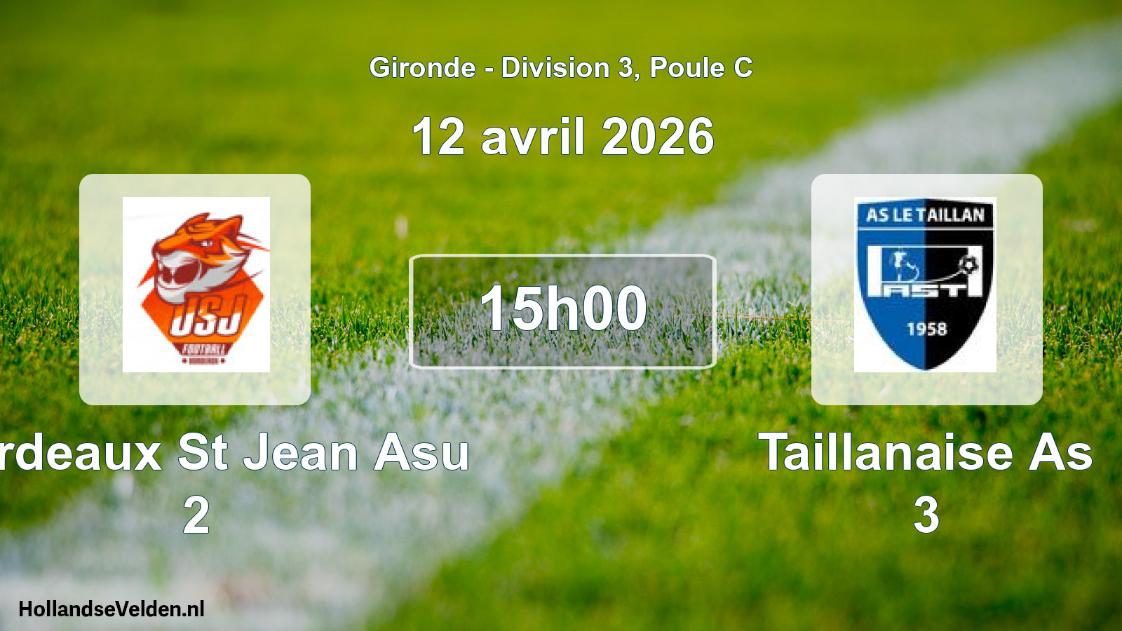 Geplande wedstrijd: Bordeaux St Jean Asu 2 - Taillanaise As 3 (12 avril 2026)