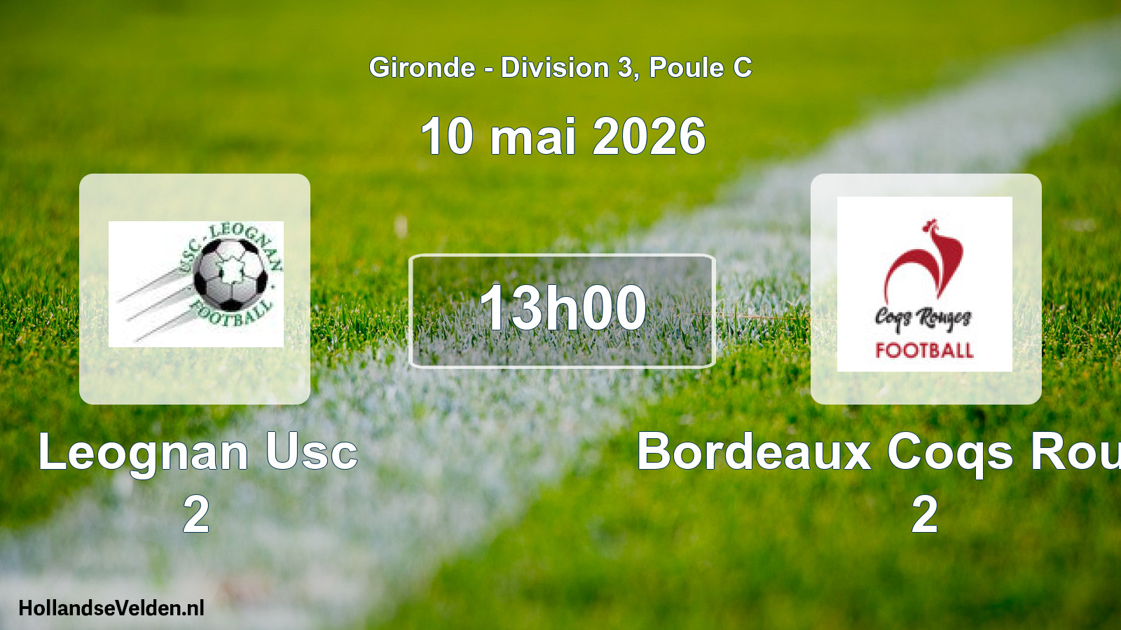 Geplande wedstrijd: Leognan Usc 2 - Bordeaux Coqs Rouges 2 (10 mai 2026)