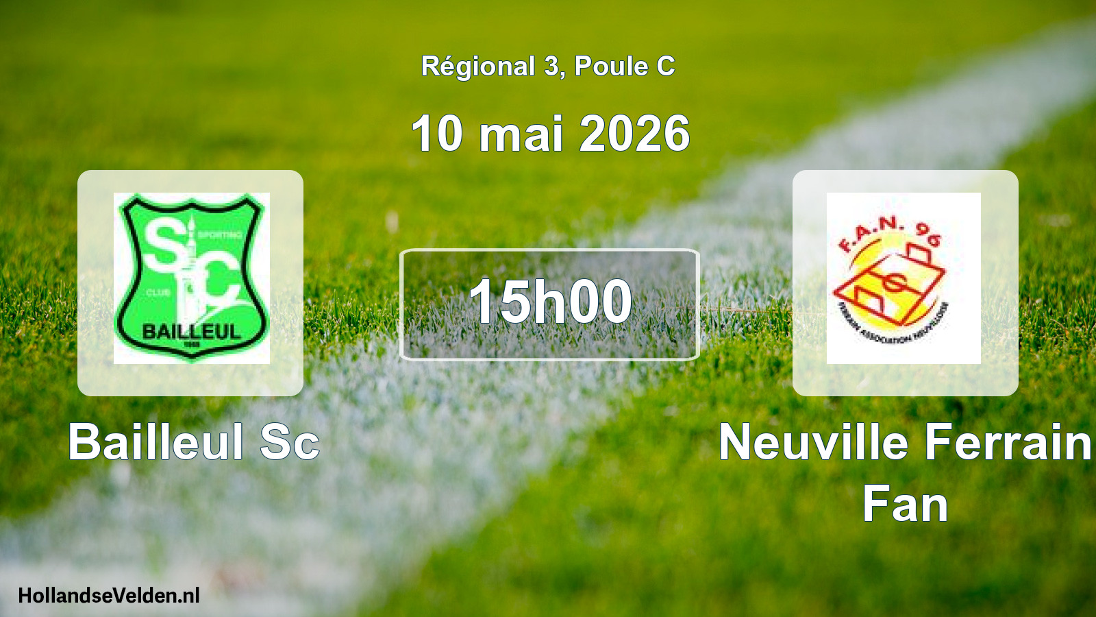 Scheduled Match: Bailleul Sc - Neuville Ferrain Fan (10 May 2026)