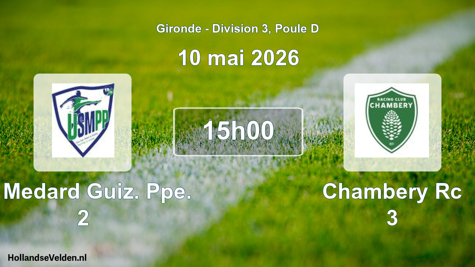 Geplande wedstrijd: St Medard Guiz. Ppe. 2 - Chambery Rc 3 (10 mai 2026)