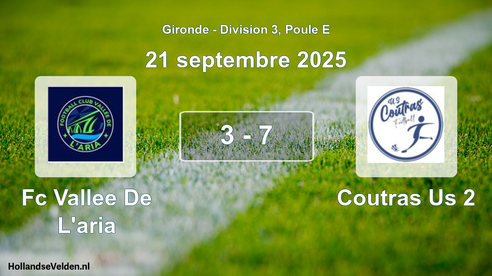 Total number of matches played: Fc Vallee De L'aria - Coutras Us 2 3 - 7 (21 September 2025)