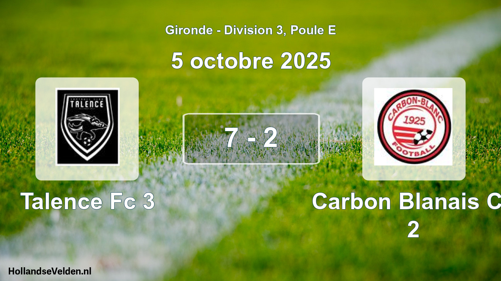 Gespeelde wedstrijd: Talence Fc 3 - Carbon Blanais Ca 2 7 - 2 (5 octobre 2025)