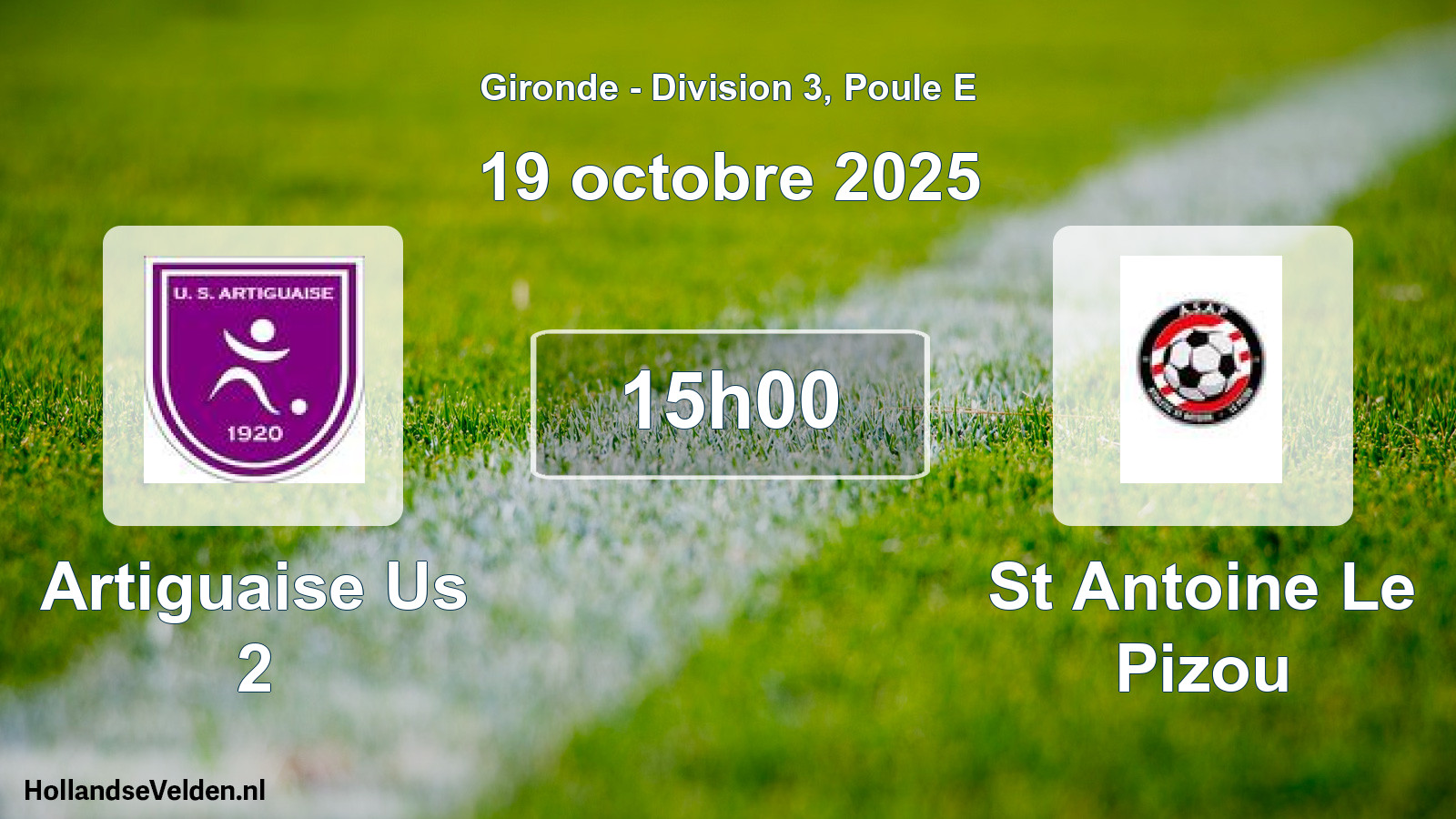 Scheduled Match: Artiguaise Us 2 - St Antoine Le Pizou (19 October 2025)